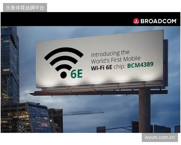 超60%大型赛事场馆启动Wi-Fi7升级，高带宽低延迟成为核心赞助权益交付硬指标